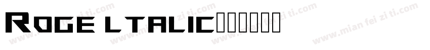 Roge ltalic字体转换